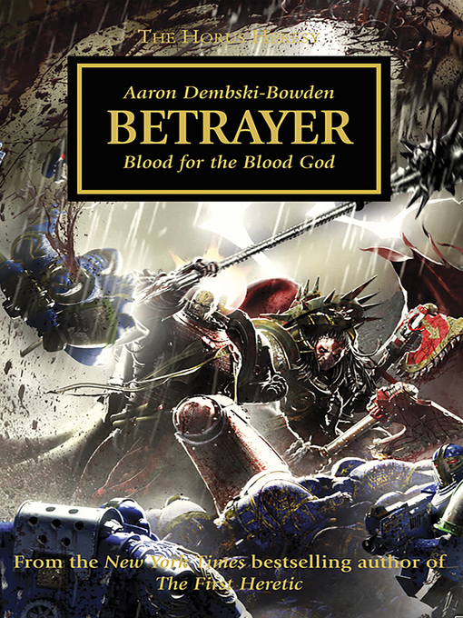 Title details for Betrayer by Aaron Dembski-Bowden - Wait list